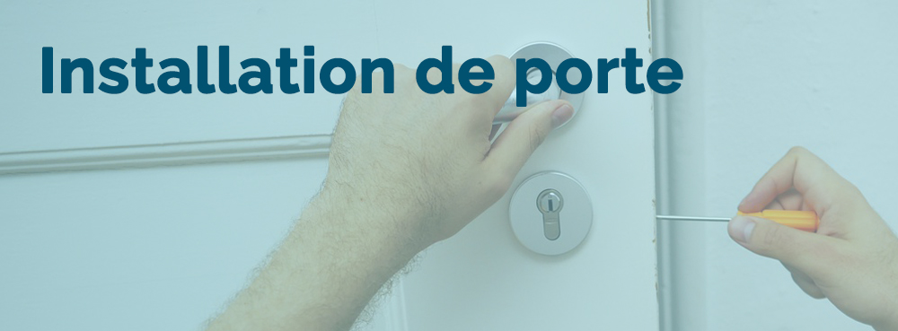 pose de porte - rénovation dans le département Pas de Calais